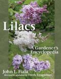 Lilacs A Gardener's Encyclopedia ( -   )